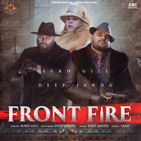Front Fire ft. Deep Jandu | Boomplay Music