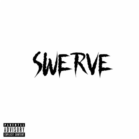 Swerve ft. Bo Blitz | Boomplay Music