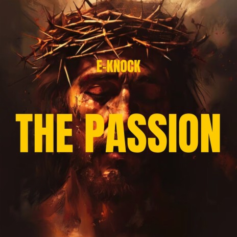 The Passion | Boomplay Music