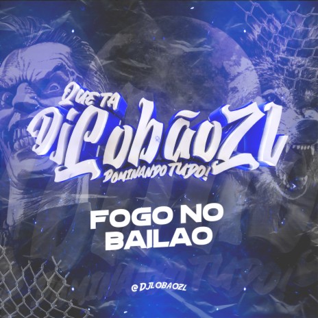 Fogo No Bailão (2021) ft. MC Delux & MC Danflin | Boomplay Music