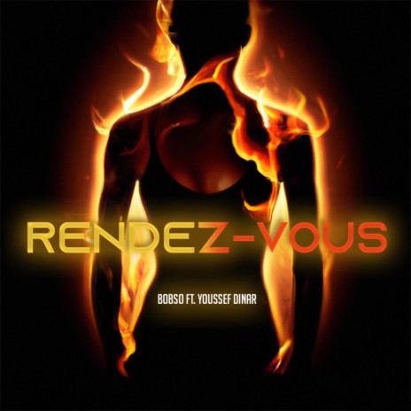 Rendez-vous ft. Youssef Dinar | Boomplay Music