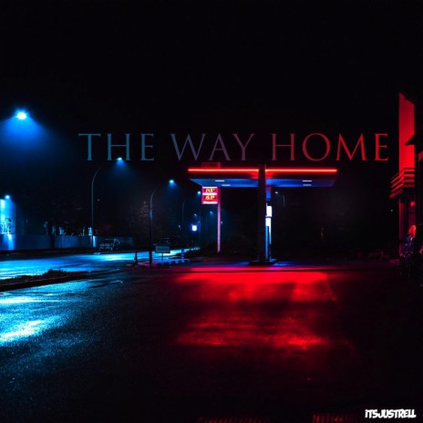 The Way Home | Boomplay Music