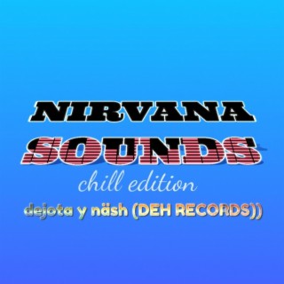 NIRVANA SOUNDS (DEH)