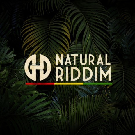 Natural Riddim | Boomplay Music