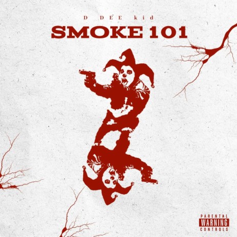 Smoke 101 | Boomplay Music