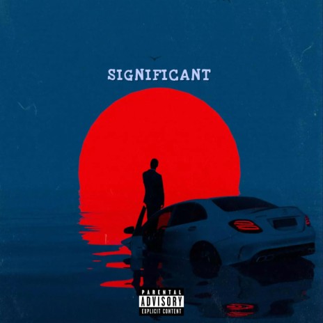Significant | Boomplay Music
