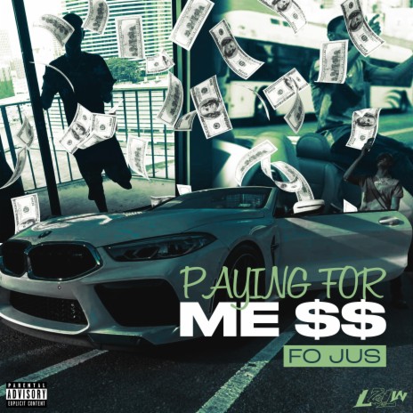 Paying For Me $$ | Boomplay Music