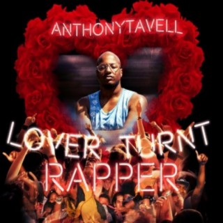 Lover Turnt Rapper (Unmastered)