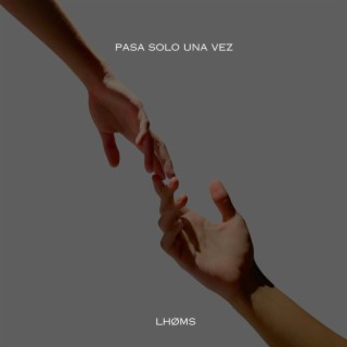 Pasa Solo Una Vez lyrics | Boomplay Music