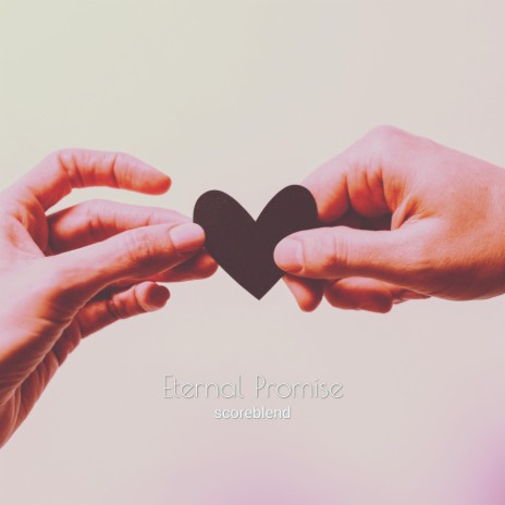 Eternal Promise | Boomplay Music
