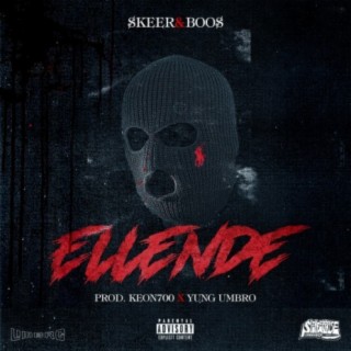 ELLENDE (feat. YUNG UMBRO & KEON700)