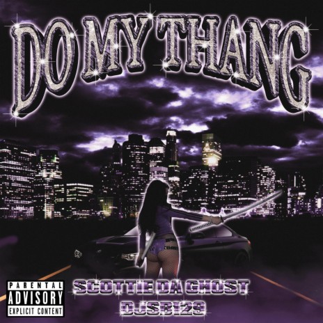 DoMyThang ft. djsb129 | Boomplay Music