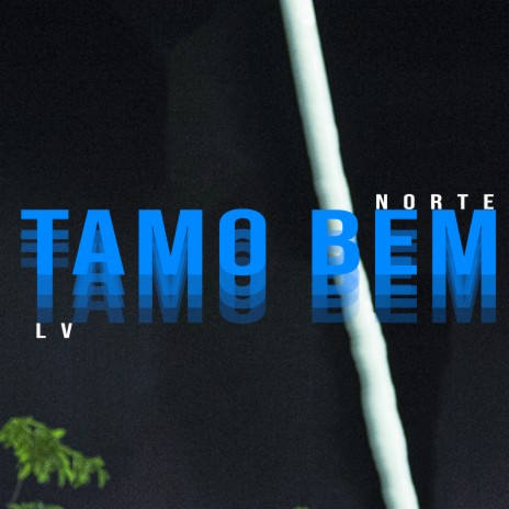 Tamo Bem (Beat) ft. Norte MC | Boomplay Music