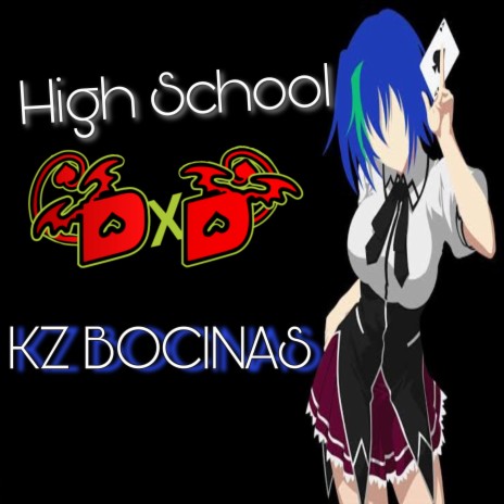 High School Dxd | Boomplay Music