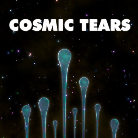 Cosmic Tears ft. Fabian Schaub | Boomplay Music