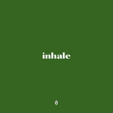 inhale | Boomplay Music