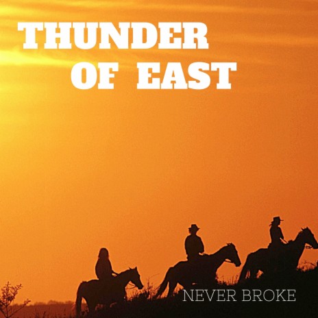 Thunder of East