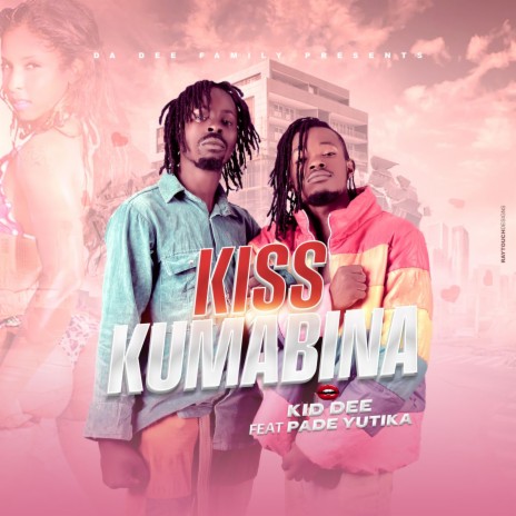 Kiss Ku Mabina ft. Pade Yutika | Boomplay Music