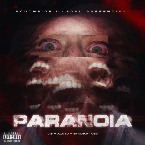Paranoia ft. Xorto & Syndikat 089 | Boomplay Music