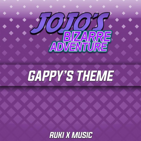 Gappy's Theme (From 'JoJo's Bizarre Adventure') | Boomplay Music