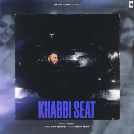 Khabbi Seat ft. Manny Music & Gurii Shergill | Boomplay Music