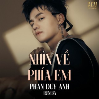 Nhìn Về Phía Em (Rumba)