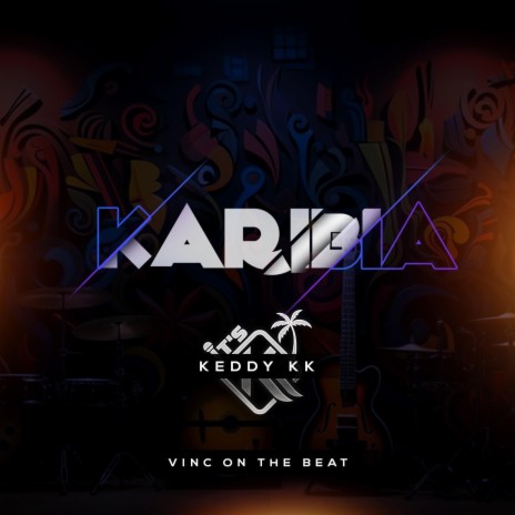 KARIBIA | Boomplay Music