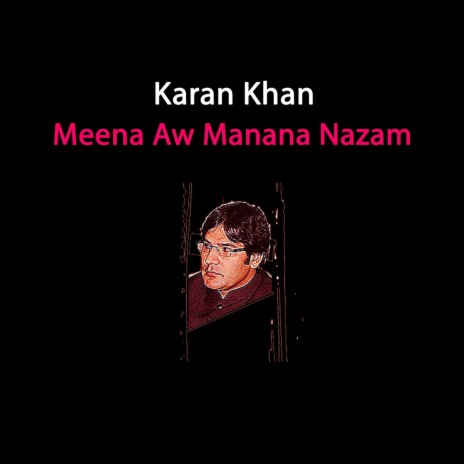 Meena Aw Manana Nazam | Boomplay Music