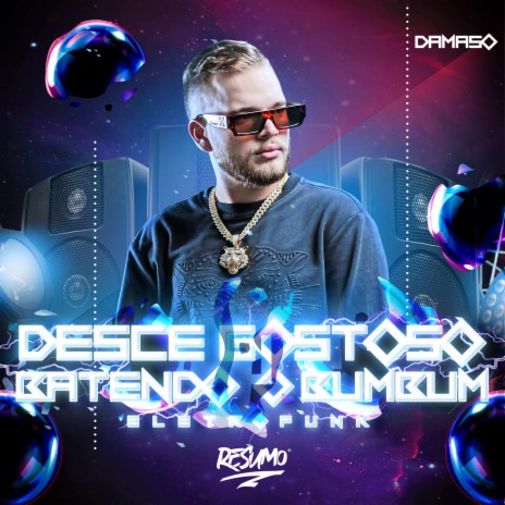 Desce Gostoso Batendo o Bumbum (Eletrofunk) | Boomplay Music