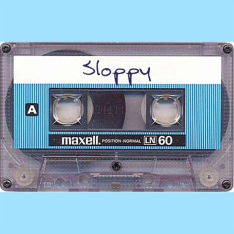 Sloppy | Boomplay Music