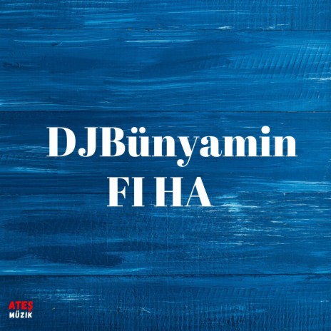 FI HA | Boomplay Music