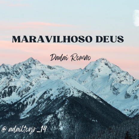 Maravilhoso Deus | Boomplay Music