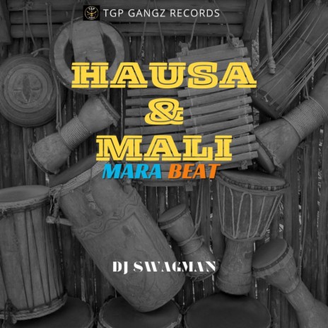 Hausa & Mali Mara Beat