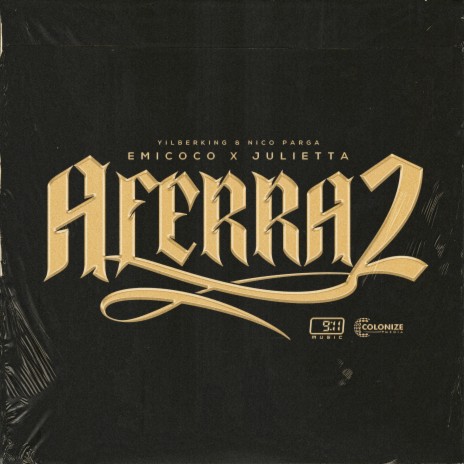 Aferra2 ft. Nico Parga, Julietta & Emicoco | Boomplay Music