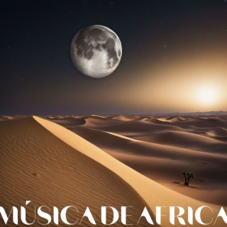 Música de Africa - Canciones Instrumentales Africanas y Música Étnica del Mundo