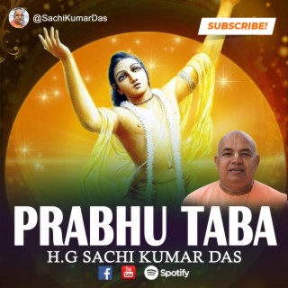 Prabhu Taba Pada Yuge