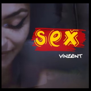 Sex lyrics | Boomplay Music