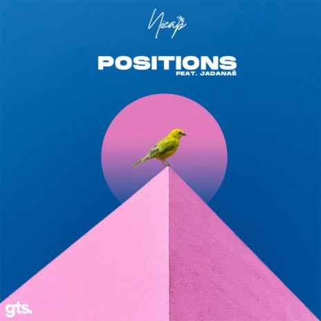 Positions ft. Jadanaë | Boomplay Music