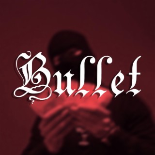 Bullet