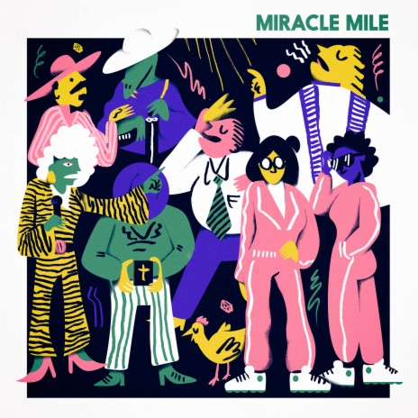 Miracle Mile | Boomplay Music