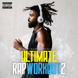 Ultimate Rap Workout 2