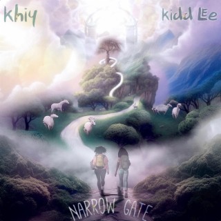 Narrow Gate ft. Kidd Lee lyrics | Boomplay Music