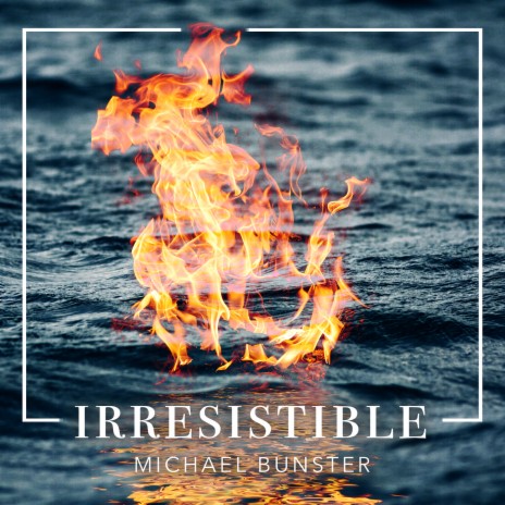 Irresistible | Boomplay Music