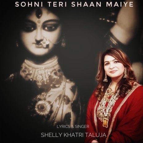 Sohni Teri Shaan Maiye | Boomplay Music