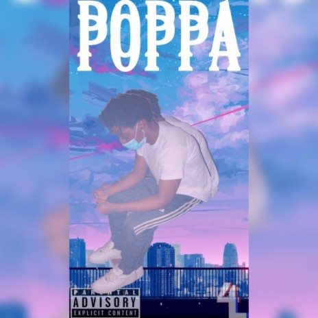 Poppa | Boomplay Music