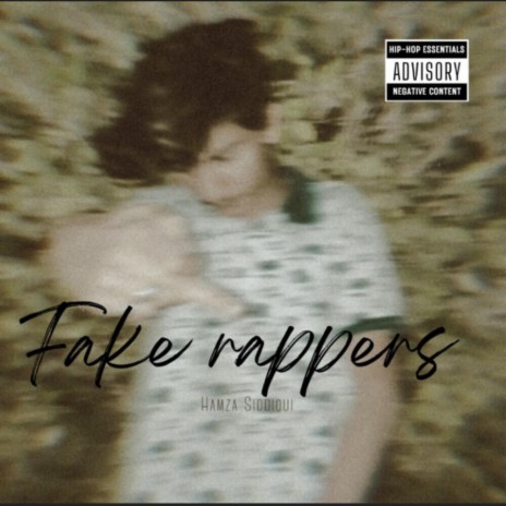 Fake Rappers | Boomplay Music