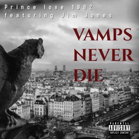 Vamps Never Die ft. Jim Jones
