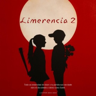 Limerencia, Vol. 2