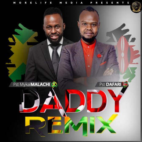 Daddy (Remix) ft. Mykal Malachi | Boomplay Music