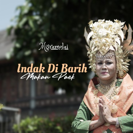 Indak Di Barih Makan Paek | Boomplay Music